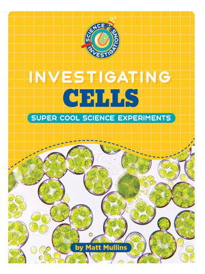 cover image of Investigating Cells